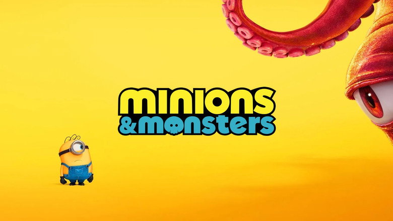 Minions & Monsters still 2